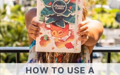 How to Use a Passion Planner and A Look Into Mine From This Year