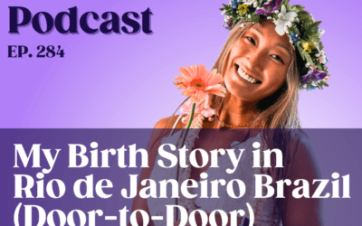 My Birth Story in Rio de Janeiro Brazil